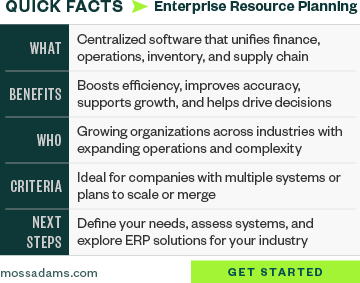 Quick facts about Enterprise Resource Planning, including criteria, benefits, and next steps