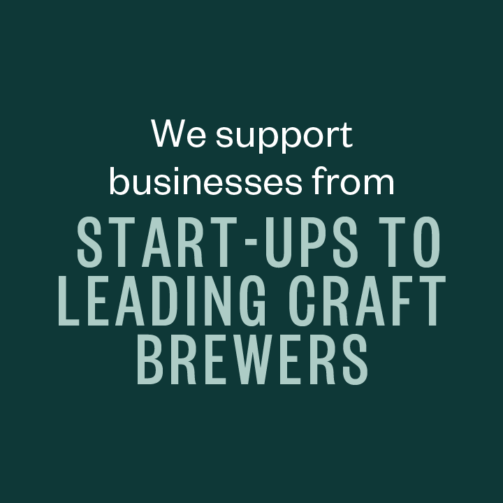 We support businesses from start-ups to leading craft breweries.